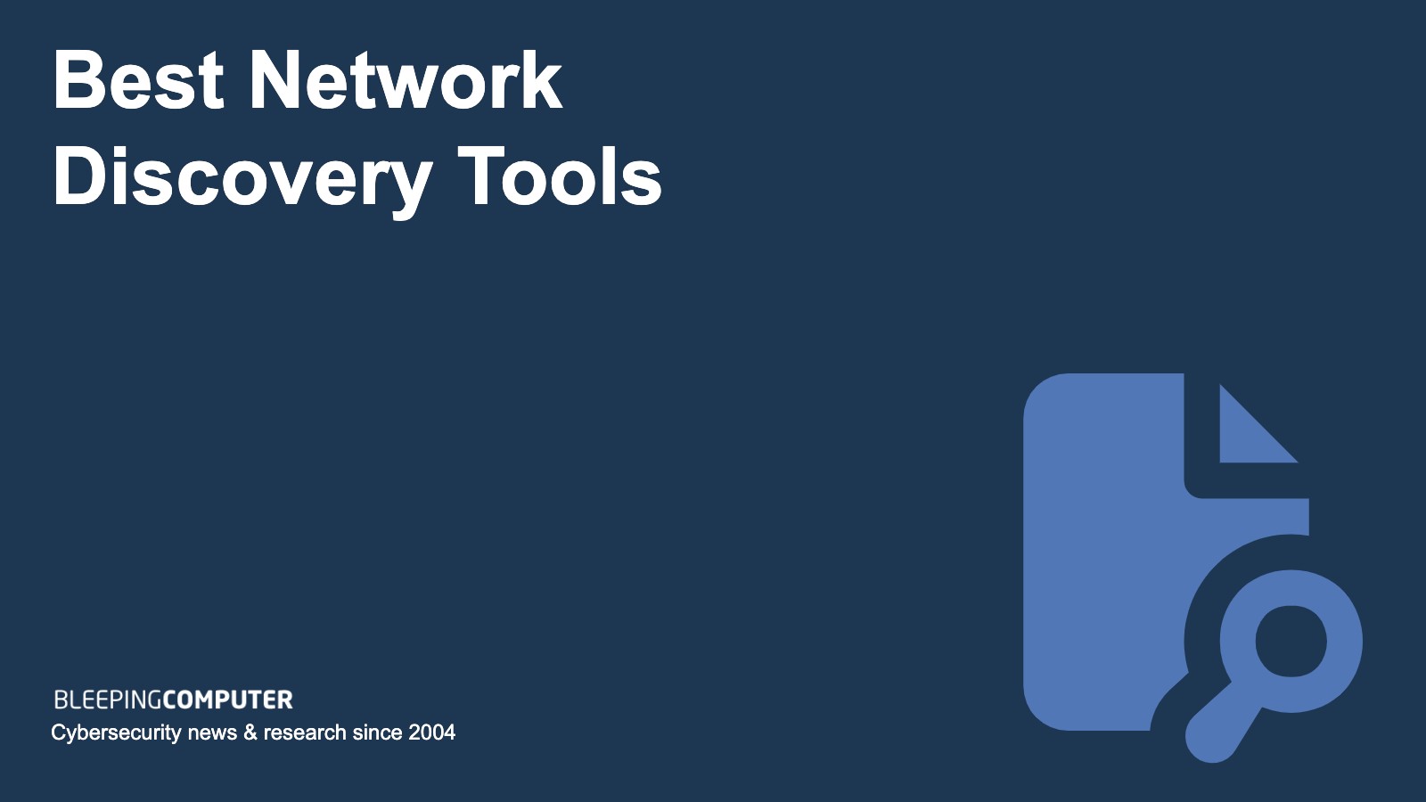 Best Network Discovery Tools