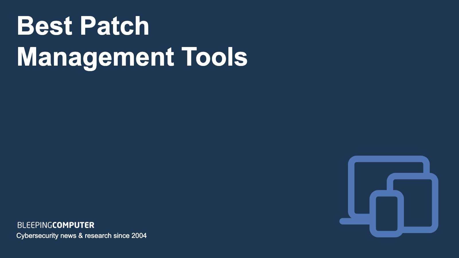 Best Patch Management Tools